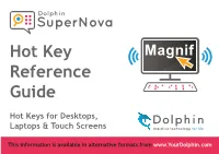 Hot Key Reference Guide