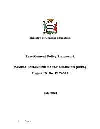 Resettlement Policy Framework ZAMBIA ENHANCING EARLY