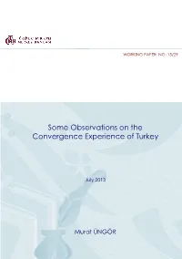 Some Observations on the Convergence Experience of Turkey