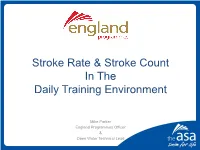 Stroke Rate & Stroke Count in the Daily Training Environment
