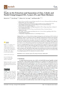 Study on the Extraction and Separation of Zinc, Cobalt, and Nickel Using Ionquest 801, Cyanex 272, and Their Mixtures