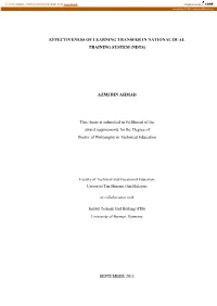 EFFECTIVENESS of LEARNING TRANSFER in NATIONAL DUAL TRAINING SYSTEM (NDTS) AZMI BIN AHMAD This Thesis Is Submitted in Fulfilment