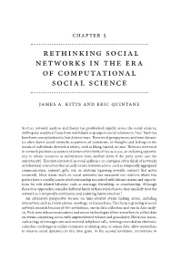 Rethinking Social Networks in the Era of Computational Social Science