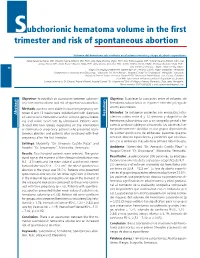 Subchorionic Hematoma Volume in the First Trimester and Risk of Spontaneous Abortion