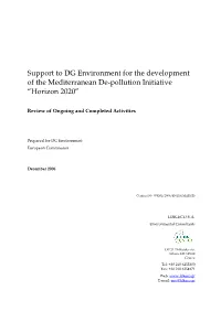 Support to DG Environment for the Development of the Mediterranean De-Pollution Initiative “Horizon 2020”