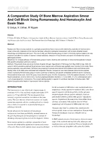 A Comparative Study of Bone Marrow Aspiration Smear and Cell Block Using Romanwasky and Hematoxylin and Eosin Stain U Uniya, K Likhar, R Nigam