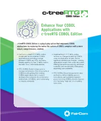 Enhance Your COBOL Applications with C-Treertg COBOL Edition