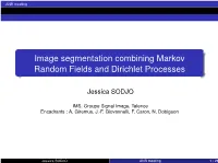 Image Segmentation Combining Markov Random Fields and Dirichlet Processes