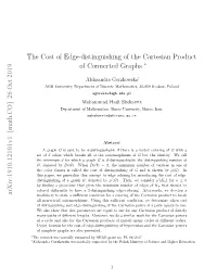 The Cost of Edge-Distinguishing of the Cartesian Product of Connected