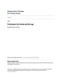 Fowl Beasts, the Chicken and the Egg