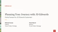 JD Edwards Paths Forward for JD Edwards Customers