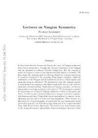 Lectures on Yangian Symmetry Florian Loebbert