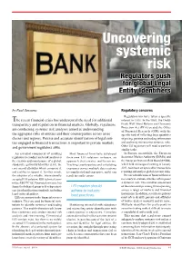 Uncovering Systemic Risk Regulators Push for Global Legal Entity Identifiers