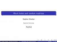 Black Holes and Random Matrices