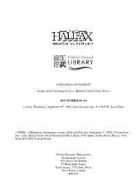EXPRESSION of INTEREST Architectural Consulting Services, Halifax Central Library Project EOI NUMBER 09-114 Closing, Wednesday