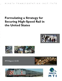 Formulating a Strategy for Securing High-Speed Rail in the United States United in the Rail High-Speed for Securing a Strategy Formulating