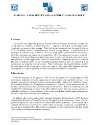 A New Survey and Alignment Data Manager*