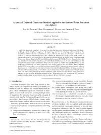 A Spectral Deferred Correction Method Applied to the Shallow Water Equations on a Sphere