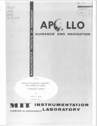 Apollo Navigation, Guidance, and Control Systems a Progress Report