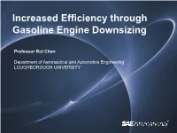 Increased Efficiency Through Gasoline Engine Downsizing