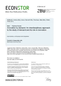 Innovation by Demand: an Interdisciplinary Approach to the Study of Demand and Its Role in Innovation