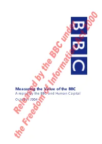 Measuring the Value of the BBC a Report by the BBC and Human Capital October 2004