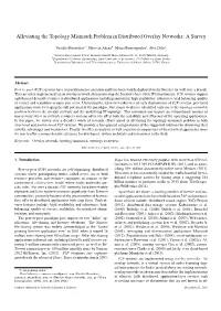 Alleviating the Topology Mismatch Problem in Distributed Overlay Networks: a Survey