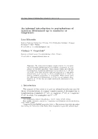 An Informal Introduction to Perturbations of Matrices Determined up to Similarity Or Congruence