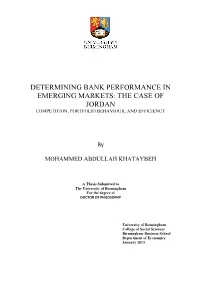 Determining Bank Performance in Emerging Markets: the Case of Jordan Competition, Portfolio Behaviour, and Efficiency