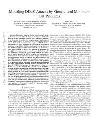 Modeling Ddos Attacks by Generalized Minimum Cut Problems