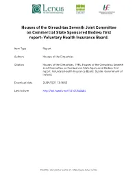Tithe an Oireachtais Seventh Joint Committee on . Commercial State