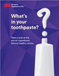 What's in Your Toothpaste?