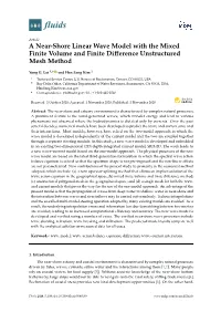 A Near-Shore Linear Wave Model with the Mixed Finite Volume and Finite Diﬀerence Unstructured Mesh Method