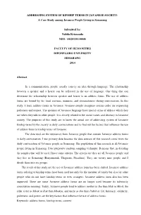 ADDRESSING SYSTEM of KINSHIP TERMS in JAVANESE SOCIETY: a Case Study Among Javanese People Living in Semarang