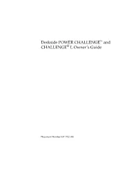 Deskside POWER CHALLENGE™ and CHALLENGE L Owner's Guide