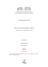English Summary of the Report Included, Inter Alia, the Following Observations: “7.4 Assessments and Conclusions After the Survey