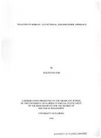 Negation in Korean a Functional and Discourse Approach