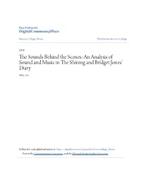 An Analysis of Sound and Music in the Shining and Bridget Jones' Diary