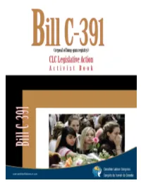 Bill C-391 Is Now Under Review by the House of Commons Committee on Public Safety and National Security Before It Will Come to a Final Vote at Third Reading