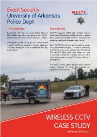 WIRELESS CCTV CASE STUDY Event Security: University of Arkansas Police Dept