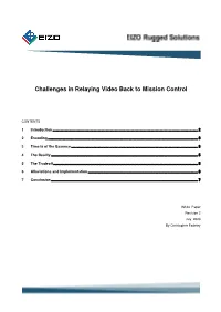 Challenges in Relaying Video Back to Mission Control