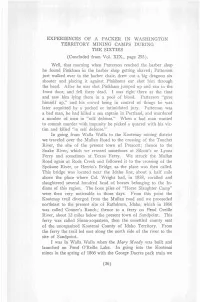 EXPERIENCES of a PACKER in WASHINGTON TERRITORY MINING CAMPS DURING the SIXTIES (Concluded from Vol