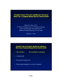 Prostate Prostate Cancer Overview and Recent Advances: Overview