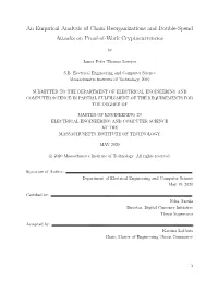 An Empirical Analysis of Chain Reorganizations and Double-Spend Attacks on Proof-Of-Work Cryptocurrencies