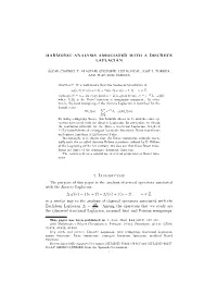 Harmonic Analysis Associated with a Discrete Laplacian