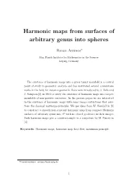 {Harmonic Maps from Surfaces of Arbitrary Genus Into Spheres}