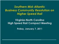 Southern Mid-Atlantic Business Community Resolution on Higher Speed Rail