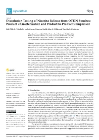 Dissolution Testing of Nicotine Release from OTDN Pouches: Product Characterization and Product-To-Product Comparison