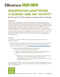 Sbnature from Home IMAGINATION ADAPTATION a SCIENCE and ART ACTIVITY Best for Ages 7–12, This Activity Can Be Done with 1–4 People