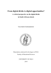 From Digital Divide to Digital Opportunities? a Critical Perspective on the Digital Divide in South African Schools